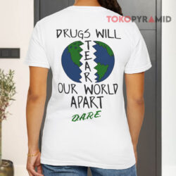 Vintage Drugs Will Tear Our World Apart DARE Shirt 2 Vintage Drugs Will Tear Our World Apart Dare T shirt Back