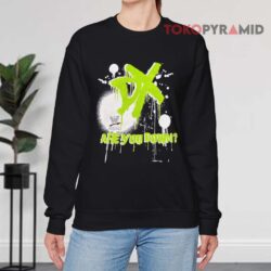 Vintage DX Are You Down Wrestling WWE WWF Shirt 3 Vintage Dx Are You Down Wrestling Wwe Wwf Sweatshirt
