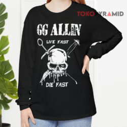Vintage GG Allin x Life Sucks Live Fast Die Fast Shirt 4 Vintage Gg Allin X Life Sucks Live Fast Die Fast Long sleeved