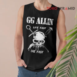Vintage GG Allin x Life Sucks Live Fast Die Fast Shirt 2 Vintage Gg Allin X Life Sucks Live Fast Die Fast Tank Top