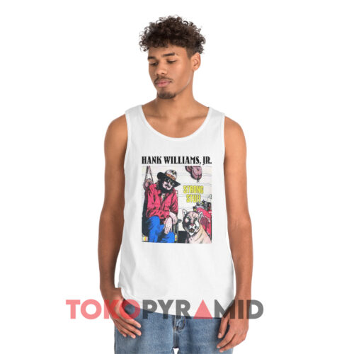 Vintage Hank Williams Jr Strong Stuff White Tank Top Vintage Hank Williams Jr Strong Stuff White Tank Top