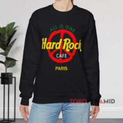 Vintage Hard Rock Cafe All Is One Paris Shirt 3 Vintage Hard Rock Cafe All Is One Paris Black Sweatshirt