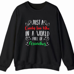 Vintage Just A Cindy Lou Who In A World Full Of Grinches Sweater 5 Vintage Just A Cindy Lou Who In A World Full Of Grinches Sweater