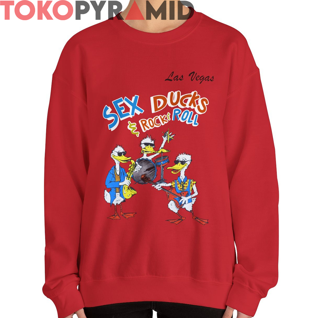 Vintage Las Vegas Sex Ducks And Rock And Roll Shirt Vintage Las Vegas Sex Ducks And Rock And Roll Shirt