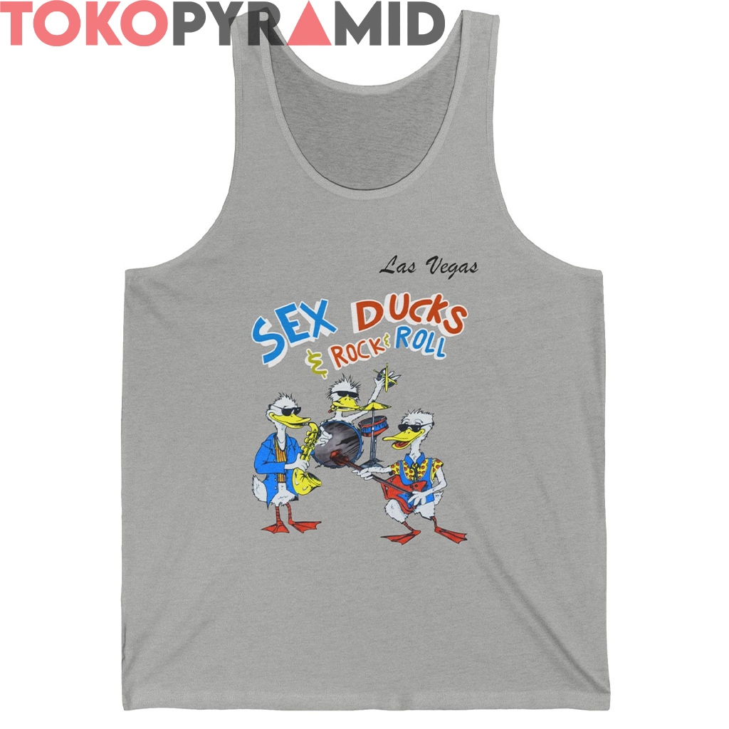 Vintage Las Vegas Sex Ducks And Rock And Roll Shirt Vintage Las Vegas Sex Ducks And Rock And Roll Shirt