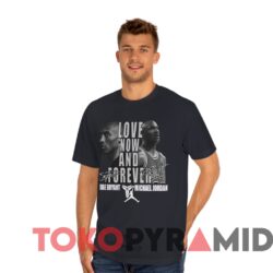 Vintage Legend Kobe Bryant x Michael Jordan Lakers Love Now And Forever Tee 3 Vintage Legend Kobe Bryant X Michael Jordan Lakers Love Now And Forever Tee Black T shirt