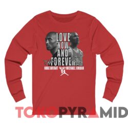 Vintage Legend Kobe Bryant X Michael Jordan Lakers Love Now And Forever Tee Red Long sleeved