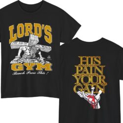 Vintage Lord's Gym His Pain Your Gain Shirt