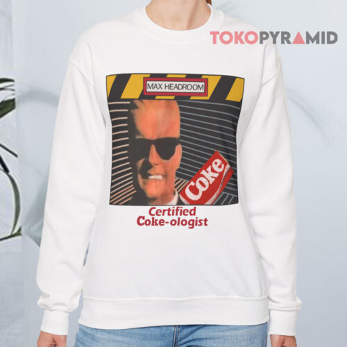 Vintage Max Headroom Certified Coke ologist Sweatshirt Vintage Max Headroom Certified Coke ologist Sweatshirt