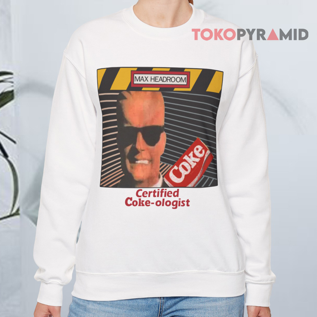 Vintage Max Headroom Certified Coke ologist Sweatshirt Vintage Max Headroom Certified Coke ologist Sweatshirt