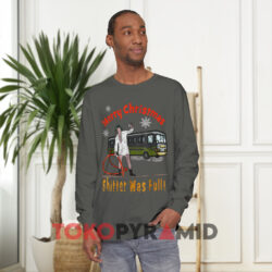 Vintage Merry Christmas Shitter Was Full Sweatshirt 2 Vintage Merry Christmas Shitter Was Full Pepper Long sleeved