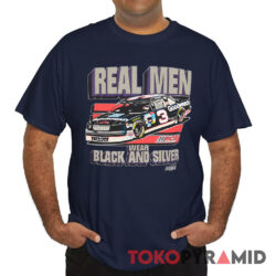 Vintage Nascar Dale Earnhardt Real Men Wear Black And Silver Shirt Front