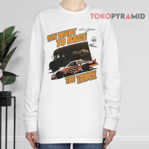 Vintage Nascar Dale Jarrett Ups T shirt We Want To Race The Truck Long sleeved
