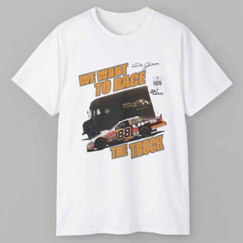 Vintage Nascar Dale Jarrett Ups T shirt We Want To Race The Truck T shirt