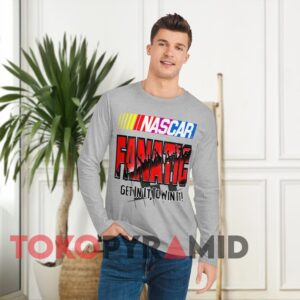 Vintage Nascar Fanatic Get In It To Win It T-shirt 4 Vintage Nascar Fanatic Get In It To Win It Grey Long sleeved