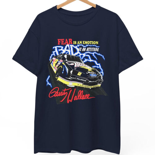 Vintage Nascar Rusty Wallace Fear is An Emotion T Shirt