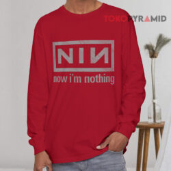 Vintage Nine Inch Nails Now I'm Nothing Shirt 4 Vintage Nine Inch Nails Now I'm Nothing Long sleeved