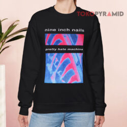 Vintage Nine Inch Nails Pretty Hate Machine Shirt 3 Vintage Nine Inch Nails Pretty Hate Machine Sweatshirt
