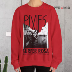 Vintage 30th Anniversary Brooklyn NY Pixies Surfer Rosa T-shirt 3 Vintage Pixies Surfer Rosa T shirt 30th Anniversary Brooklyn Ny Sweatshirt