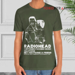 Vintage Radiohead Customer Focused Music Solutions Hey You Found A Friend T shirt
