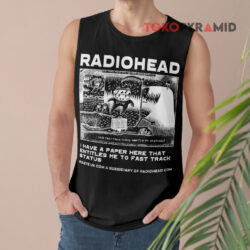 Vintage Radiohead I Have A Paper Here That Entitles Me To Fast Track Status Tank Top