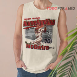 Vintage St. Louis Cardinals Mark McGwire Home Run King 1998 Shirt 2 Vintage St Louis Cardinals Mark Mcgwire Home Run King 1998 Tank Top