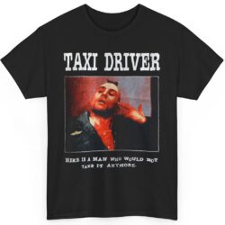 Vintage Taxi Driver Here Is A Man Shirt