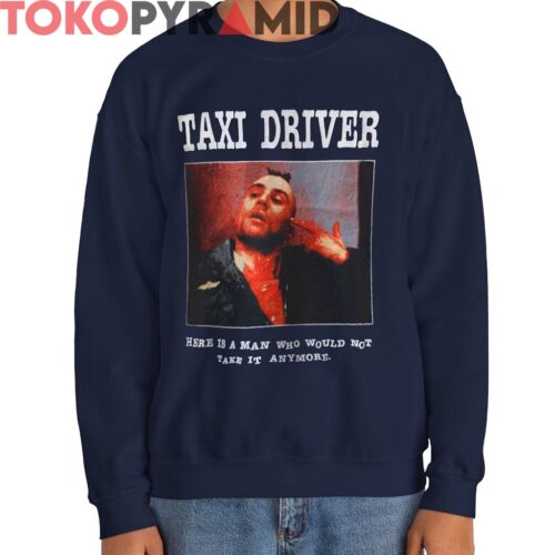 Vintage Taxi Driver Here Is A Man Shirt