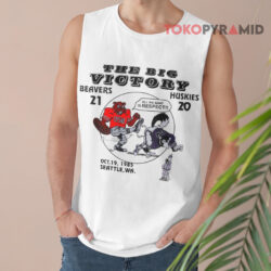 Vintage The Big Victory 1985 Oregon State Beavers Vs Washington Huskies Shirt 2 Vintage The Big Victory 1985 Oregon State Beavers Vs Washington Huskies Tank Top