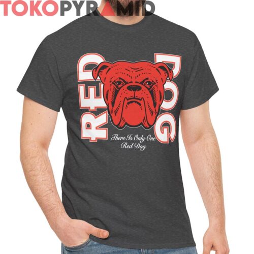Vintage There Is Only One Red Dog Shirt