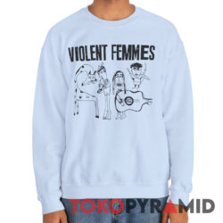 Vintage Violent Femmes We Can Do Anything Shirt 3 Vintage Violent Femmes We Can Do Anything Sweatshirt