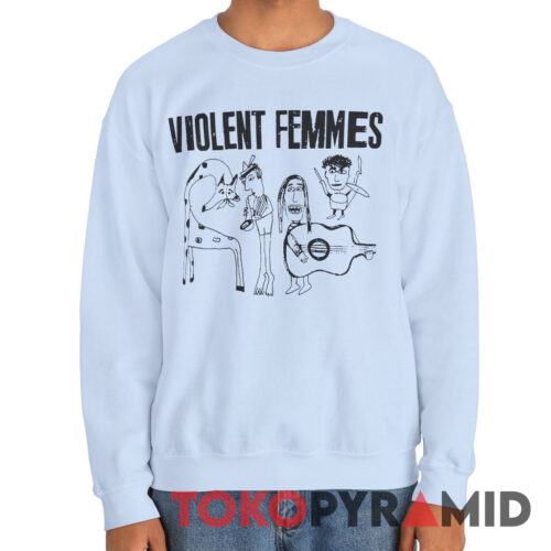 Vintage Violent Femmes We Can Do Anything Sweatshirt Vintage Violent Femmes We Can Do Anything Sweatshirt