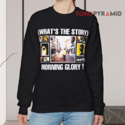 Vintage What's The Story Morning Glory Oasis Shirt 3 Vintage What's The Story Morning Glory Oasis Sweatshirt