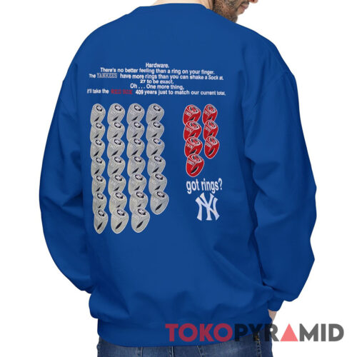 Vintage Yankees Got Rings T shirt World Series Champions MLB Funny Mocking Red Sox Sweatshirt