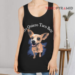 Vintage Yo Quiero Taco Bell Chihuahua 1998 Shirt 2 Vintage Yo Quiero Taco Bell Chihuahua 1998 Tank Top