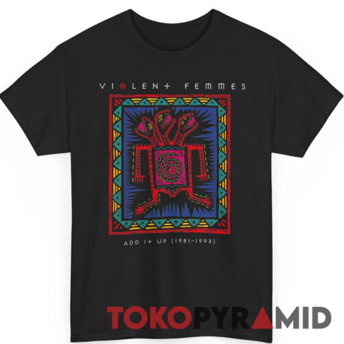Violent Femmes Add It Up Shirt Violent Femmes Add It Up Shirt