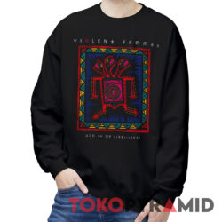 Violent Femmes Add It Up Shirt 2 Violent Femmes Add It Up Sweatshirt