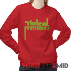 Violent Femmes Spell Out Logo Shirt 2 Violent Femmes Spell Out Logo Sweatshirt