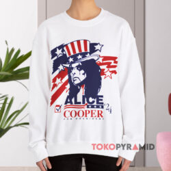 Vote For Alice Cooper 24 For President Shirt 3 Vote For Alice Cooper 24 For President Sweatshirt