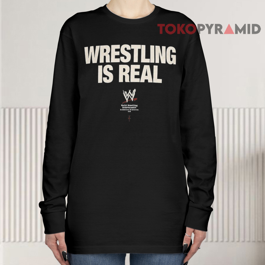WWE Hall of Famer Rey Mysterio Wrestling is Real Long sleeved WWE Hall of Famer Rey Mysterio Wrestling is Real Long sleeved