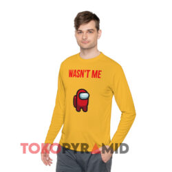 Wasn't Me Among Us Shirt 1 Wasn't Me Among Us Yellow Long sleeved