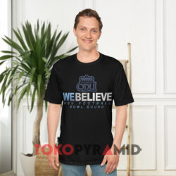 We Believe Odu Football Bowl Bound Black T shirt
