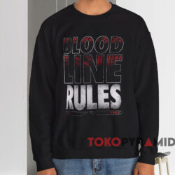 WrestleMania 40 Bloodline Rules Shirt 4 Wrestlemania 40 Bloodline Rules Shirt Black Sweatshirt