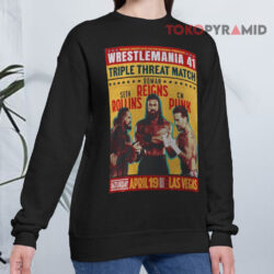 WWE WrestleMania 41 3 Way Match Shirt 3 Wwe Wrestlemania 41 3 Way Match Sweatshirt Front