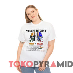 Yeah Right Chicago Bears Vs Green Bay Packers T shirt White T shirt